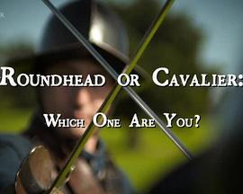 RoundheadorCavalier:WhichOneAreYou