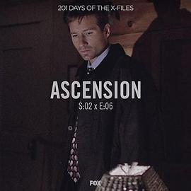 "TheXFiles"Season2,Episode6:Ascension