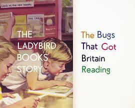 TheLadybirdBooksStory:TheBugsThatGotBritainReading