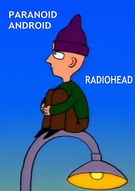 Radiohead:ParanoidAndroid