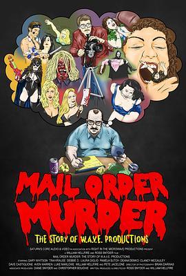 MailOrderMurder:TheStoryOfW.A.V.E.Productions