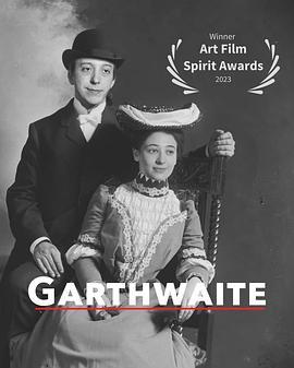 Garthwaite:AFilmbyBenKurns