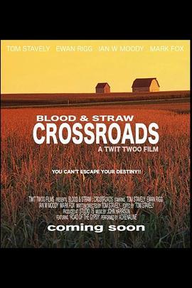 血与稻草：十字路口