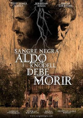 SangreNegra:AldoKnodellDebeMorir