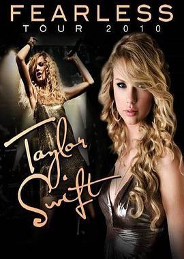 TaylorSwift"Fearless"巡演特辑
