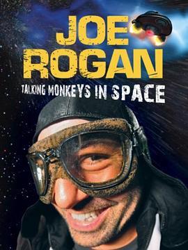 JoeRogan:TalkingMonkeysinSpace(2009)(TV)