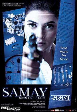 Samay:WhenTimeStrikes