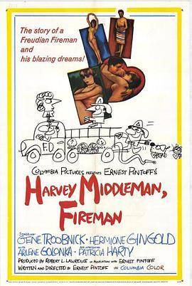 HarveyMiddleman,Fireman