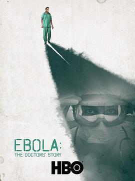 Ebola:TheDoctors'Story