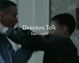 DirectorsTalk:KenLoach
