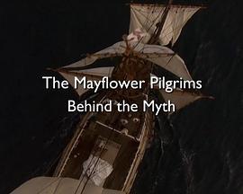 TheMayflowerPilgrims:BehindtheMyth