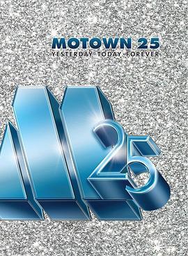 Motown25:Yesterday,Today,Forever