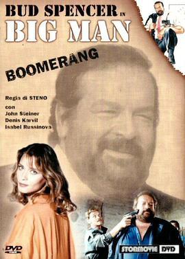 BigMan:Boomerang