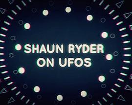 肖恩·莱德探索UFO