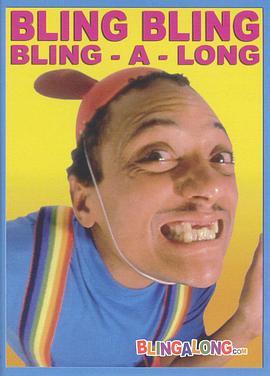 BlingBling:Bling-A-Long