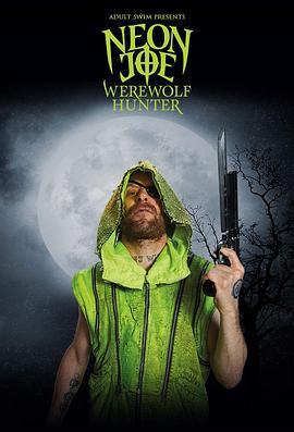 NeonJoe,WerewolfHunterSeason2