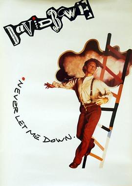 DavidBowie:NeverLetMeDown